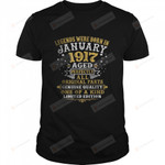 Legends Were Born In January 1917 105 Years Old 105th Bday T-Shirt