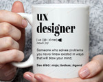 Ux Designer Definition Mug Gifts For Man Woman Friends Coworkers Employee Family Best Gifts Idea Office Mug Special Presents For Birthday Christmas Thanksgiving