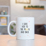 I Love You To The Moon And Back Mugs, Star Sky Mugs, Funny Wedding Anniversary Valentine's Day Color Changing Mug 11 Oz 15 Oz Coffee Mug Gifts For Couple