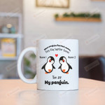Personalized Cute Singing Penguin Couple Customized Mugs, When Penguins Find Their Mates Mugs, Funny Anniversary Valentine Color Changing Mug 11 Oz 15 Oz Coffee Mug Gifts For Lover Him Her Mr Mrs