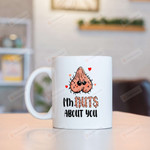 I'm Nuts About You White Mugs, Ball Penis Mugs, Funny Birthday Anniversary Valentine's Day 11 Oz 15 Oz Coffee Mug Gifts For Her Girlfriend Wife