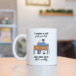 Personalized I Promise To Still Grab Your Butt Mugs, Old Couple Custom Name Mugs, Funny Wedding Anniversary Valentine's Day Color Changing Mug 11 Oz 15 Oz Coffee Mug Gifts