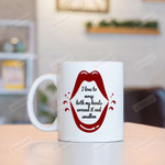 Red Lips Mug I Love To Wrap Both My Hands Around It And Swallow Mug Gifts For Couple, Husband And Wife On Valentine's Day Anniversary Birthday Christmas Thanksgiving 11 Oz - 15 Oz Mug