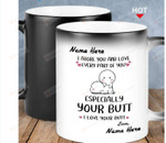 Personalized I Adore You And Love Every Part Of You Especially Your Butt Mug