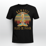 Namaste Hijo De Puta Yoga Peace Vintage Shirt