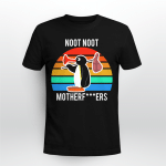 Penguin Noot Noot Motherfers Shirt