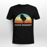 Chick Magnet Shirt