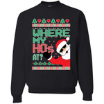 Funny Santa Where My Ho’s At? Christmas Sweatshirt