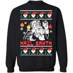 Hail Santa Christmas Sweatshirt