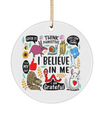 I Believe In Me Funny Christmas Circle Ornament