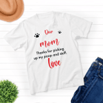 Personalized Unisex T-shirt for Dog Lovers & Cat Lovers - Thanks For Picking Up My Poop And Stuff