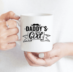 Daddy's Girl - Funny Mug - Gift Idea For Father's Day