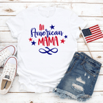 4th of July Shirt, All American Mama T-Shirt, American Flag, Merica Unisex Shirt