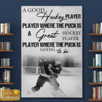 A Good Hockey Player ...