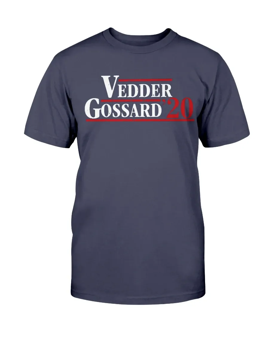 Vedder/gossard For President 2020