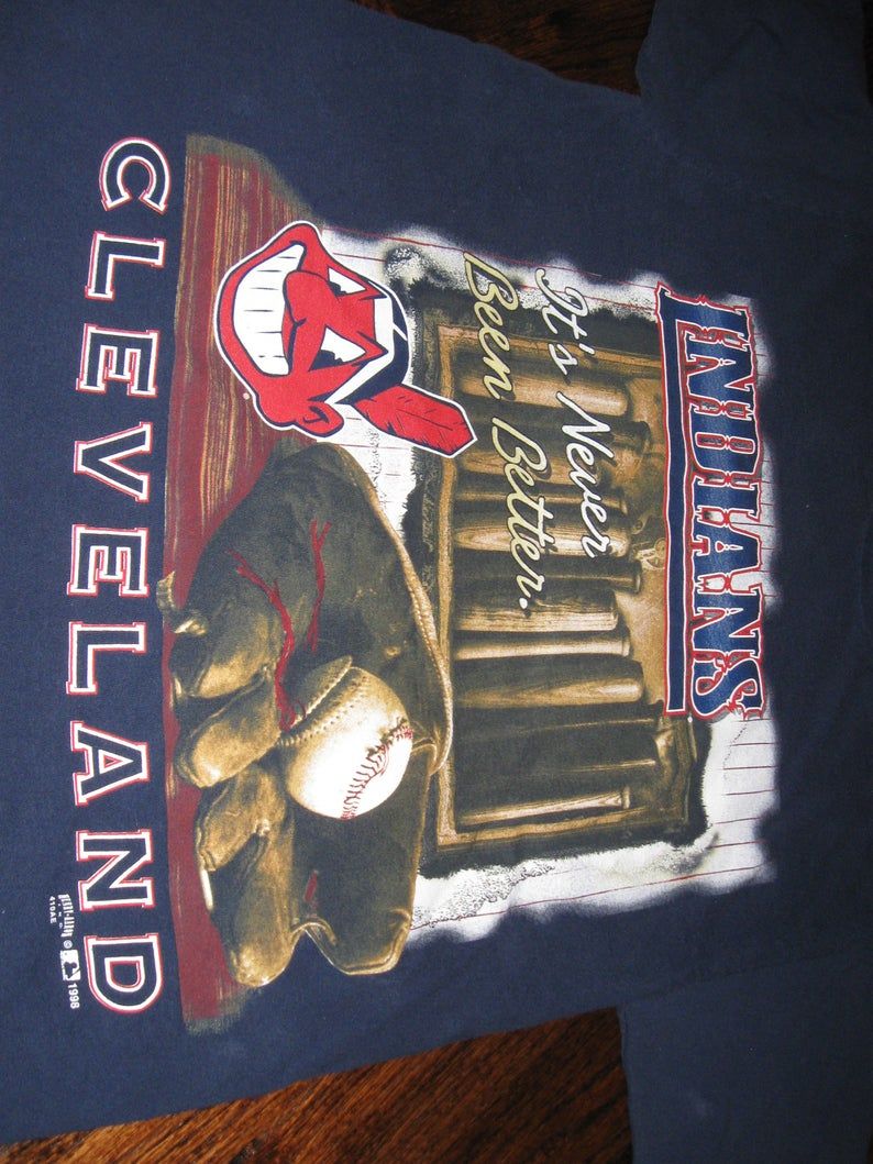 Vintage 90�s Cleveland Indians Baseball It's Never Been Better Shirt