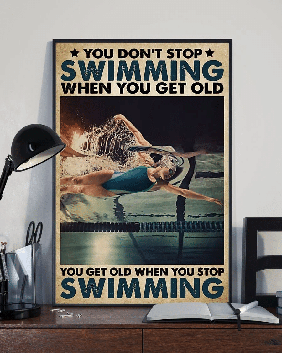 You Get Old When You Stop Swimming Vertical Canvas Decor Wall Decor Visual Art