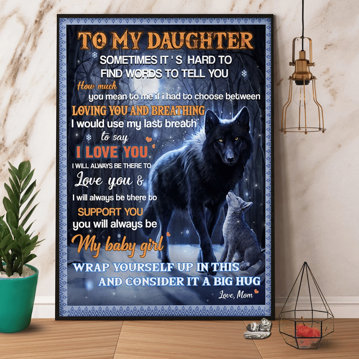 Wolf Mom Family To My Daughter I Would Use My Last Breath To Say I Love You Snow Winter Season Paper Poster Canvas Wall Decor