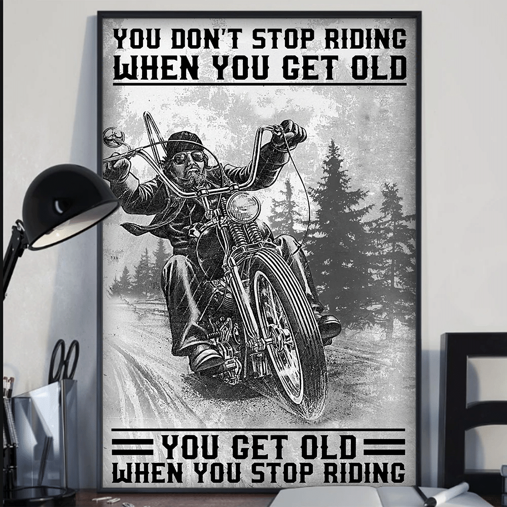 You Get Old When You Stop Riding Biker - Gift For Daughter From Dad Gift For Family - Horizontal Canvas Matte Canvas Wall Art