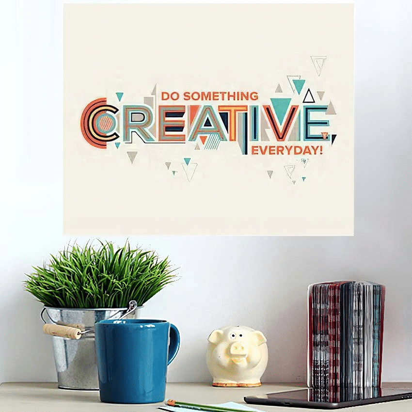 Creative Modern Typography Design Geometrical Style - Quotes Poster Art Print