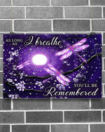 Dragonfly - You'Ll Be Remembered Horizontal Canvas And Poster | Wall Decor Visual Art