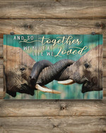 Elephant - Together We Built A Life We Loved Horizontal Canvas And Poster | Wall Decor Visual Art