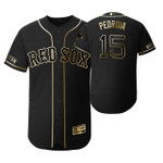 Boston Red Sox #15 Dustin Pedroia Mlb 2019 Golden Edition Black Jersey Gift For Red Sox Fans