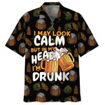 Beer I May Look Calm But In My Head I'm Drunk Hawaiian Shirt | For Men & Women | Adult | HW7603