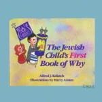 The Jewish Child'S First Book Of Why - Jewish Gifts (Hardcover)