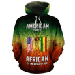 African By The Grace Of God Zip Hoodie Crewneck Sweatshirt T-Shirt 3D All Over Print For Men And Women