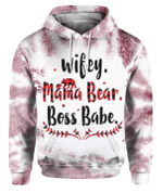 Wifey Mama Bear Boss Babe Zip Hoodie Crewneck Sweatshirt T-Shirt 3D All Over Print For Men And Women