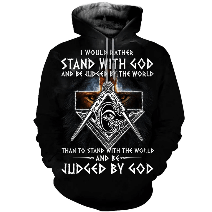 I Would Rather Stand With God Zip Hoodie Crewneck Sweatshirt T-Shirt 3D All Over Print For Men And Women