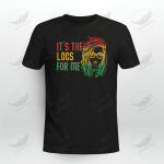 It's The Loc For Me Dreadlocks African Black Women Magic T-shirt