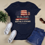 Buffalo Strong - We the people - Support New York Buffalo - Unisex Shirt