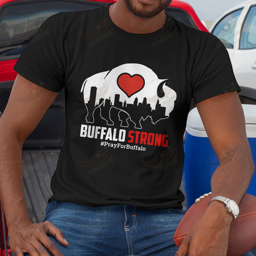 Pray For Buffalo Community Strength - Unisex Shirt