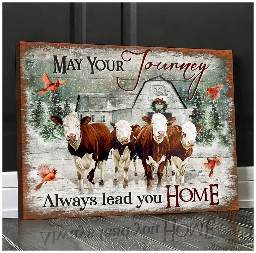 Cow May Your Journey Always Lead You Home Poster No Frame 