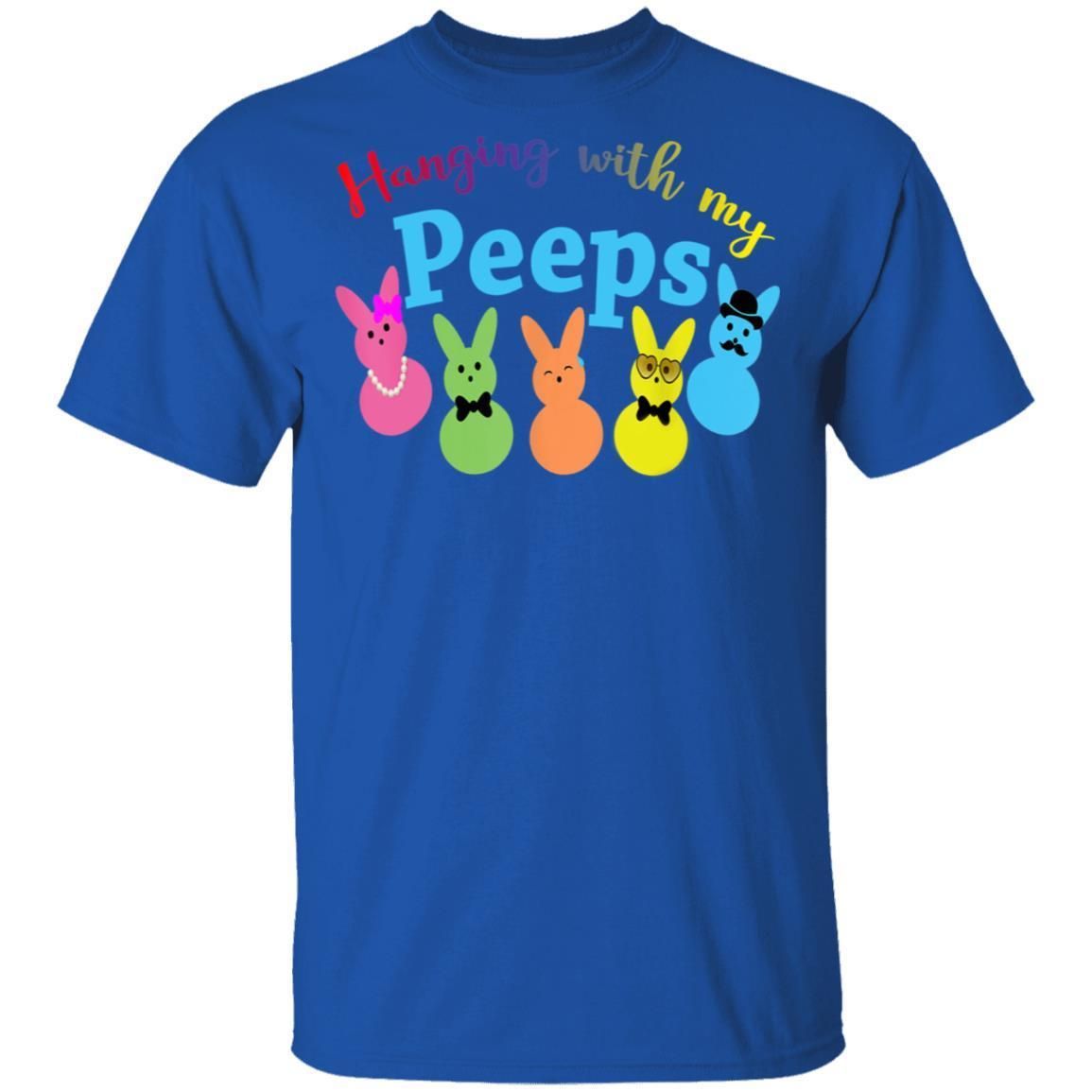 Bunny Hanging With My Peeps Easter shirts