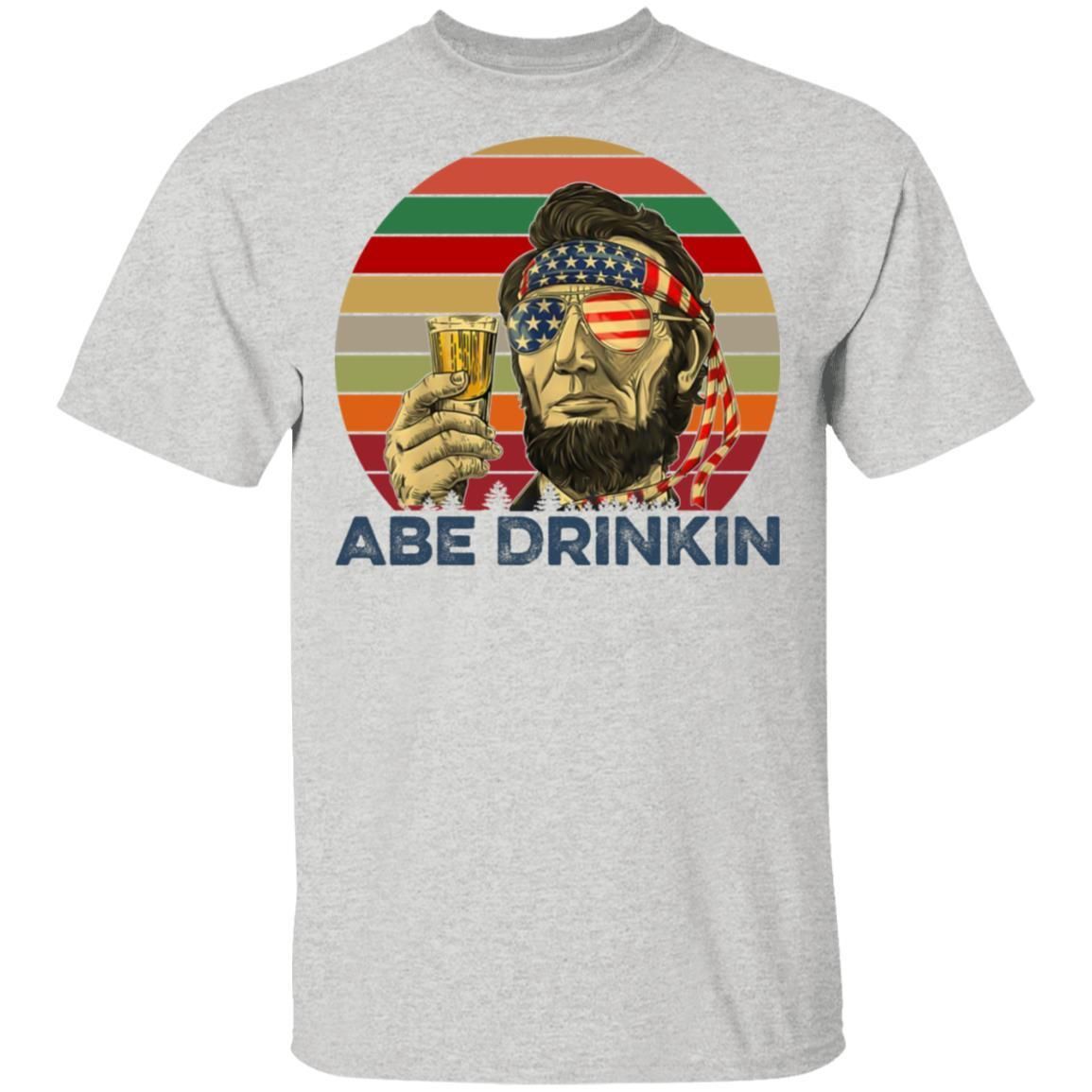 Abe Drinkin shirts Retro Abraham Lincoln