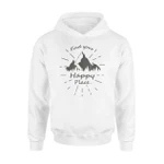 Find Your Happy Place Funny Camping Hoodie