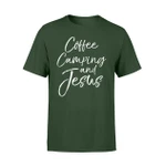 Coffee Camping And Jesus Caffeine Christian Hiking Tee T Shirt
