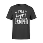 I'm A Happy Camper T Shirt