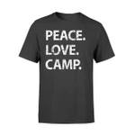 Distressed Camping Peace. Love. Camp. T Shirt