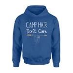 Camp Hair Don't Care Camping Camper Men Women Kids Hoodie
