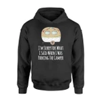 I'm Sorry For What I Said When I Was Parking Camper Hoodie
