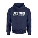 Lake Tahoe Nevada California Fishing Boating Camping Hoodie