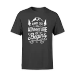 And So The Adventure Begins Outdoor Camping Hiking T Shirt