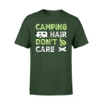 Camping Hair Don't Care Cool For Man Women Or Kids T Shirt