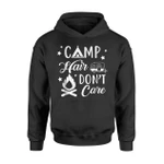 Camp Hair Don't Care Funny Camping Hoodie