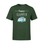 Happy Glamper Outdoor Glamping Camping T Shirt