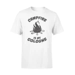 Funny Camping Campfire Is My Cologne Lake Tee T Shirt